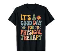 It’s a Good Day for Physical Therapy | Valentine PT Tee T-Shirt