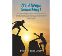 It’s Always Something!: Thoughts on the power of habit, the certainty of change, the tug of war between the old and new, and the need to unchoose most of what we have chosen. Need a hand?