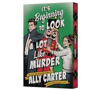 It’s Beginning to Look a Lot Like Murder: A Novel - A Christmas Mystery-Romance of Childhood Enemies-to-Lovers