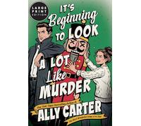 It’s Beginning to Look a Lot Like Murder (Large Print): A Novel