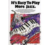It's easy to play jazz 2 piano, voix, guitare
