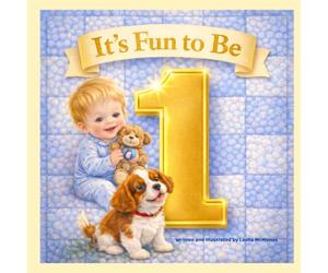 It’s Fun to be 1: A Sweet Day in the Life of a One-Year-Old