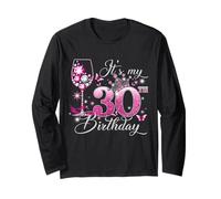 It’s My 30th Birthday Pink 30 Years Old Birthday Queen Manche Longue