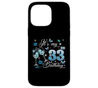 It’s My 33rd Birthday Pink 33 Years Old Birthday Queen Party Coque pour iPhone 14 Pro Max
