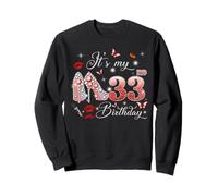 It’s My 33rd Birthday Pink 33 Years Old Birthday Queen Party Sweatshirt