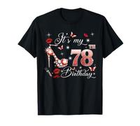It’s My 78th Birthday Pink 78 Years Old Birthday Queen Party T-Shirt