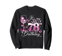 It’s My 78th Birthday Pink 78 Years Old Birthday Queen Sweatshirt