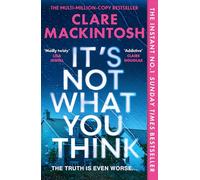 It’s Not What You Think