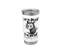 It’s Okay I’m Okay Everything Is Okay Funny Stress Relief Gobelet isotherme en acier inoxydable double paroi