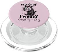 It’s Okay I’m Okay Everything is Okay Funny Stress Relief PopSockets PopGrip pour MagSafe