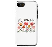 It’s Okay to Floral Mental Health Positive Affirmations Coque pour iPhone SE (2020) / 7/8