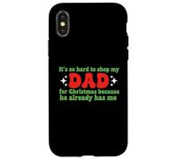 It 'S So Hard to Shop for My Dad for Christmas Family Dad Fun Coque pour iPhone X/XS