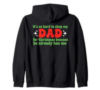 It 'S So Hard to Shop for My Dad for Christmas Family Dad Fun Sweat à Capuche
