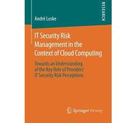 It Security Risk Management In The Context Of Cloud Computing