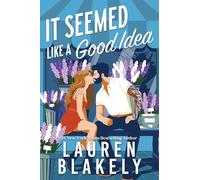 It Seemed Like a Good Idea: A Quirky Small Town Bodyguard Romance (Darling Springs Book 1)