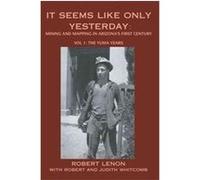 It Seems Like Only Yesterday Robert Lenon (Auteur)