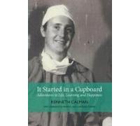 It Started In A Cupboard