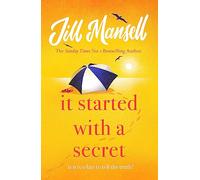 It Started with a Secret