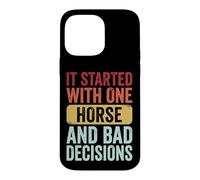 It Started with One Horse and Bad Decisions Fille De Ranch Coque pour iPhone 14 Pro Max