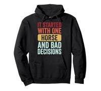 It Started with One Horse and Bad Decisions Fille De Ranch Sweat à Capuche