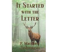 It Started with the Letter