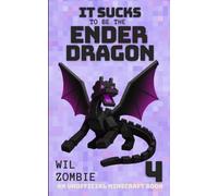 It Sucks to be the Ender Dragon 4