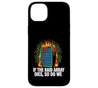 IT Sysadmin If The Raid Array Dies So Do We Coque pour iPhone 14 Plus