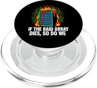 IT Sysadmin If The Raid Array Dies So Do We PopSockets PopGrip pour MagSafe