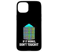 IT Sysadmin Tech Support If It Works Don't Touch It Coque pour iPhone 15 Plus