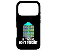 IT Sysadmin Tech Support If It Works Don't Touch It Coque pour iPhone 17 Pro
