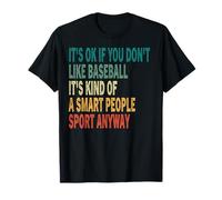 It 't Ok If You Don't Like Baseball Funny Vintage Baseball T-Shirt