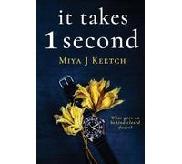 It Takes 1 Second