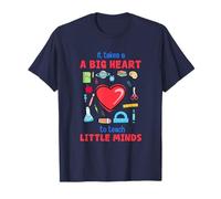 It Takes a Big Heart to Teach Little Minds - Cadeau pour Enseignant T-Shirt