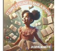 It Takes A Village To Raise A Reader