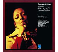 Carmen McRae - It Takes A Whole Lot of Human Feeling [Import]