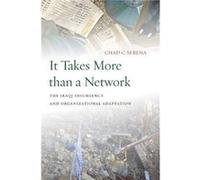 It Takes More than a Network by Chad C. Serena Chad C. Serena (Auteur)
