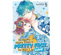 It Takes More Than a Pretty Face to Fall in Love Vol. 5 - Karin Anzai - Seven Seas Entertainment - ebook (ePub illustré) - Livre