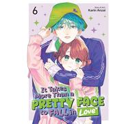 It Takes More Than a Pretty Face to Fall in Love Vol. 6 - Karin Anzai - Seven Seas Entertainment - ebook (ePub illustré) - Livre