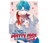 It Takes More Than a Pretty Face to Fall in Love Vol. 8 - Karin Anzai - Seven Seas Entertainment - ebook (ePub illustré) - Livre