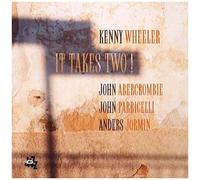 Wheeler Kenny – It Takes Two! – CD – Integral