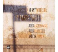 Wheeler Kenny – It Takes Two! – CD – Integral
