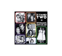 It Takes Two: Dynamic Duos Of Rock & Roll