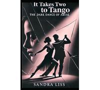 It Takes Two to Tango: The Dark Dance of Abuse