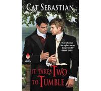 It Takes Two to Tumble: Opposites Attract in this Heartwarming Regency Historical Romance Novel