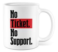 IT Tasse à café avec administrateur système informatique tasse à café drôle administrateur idée cadeau sans ticket pas de support écrit bureau tasse à thé (blanc)