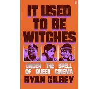 It Used to be Witches: Under the Spell of Queer Cinema
