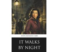 It Walks By Night (Penrose Classics)