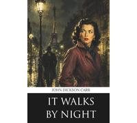 It Walks By Night (Penrose Classics)