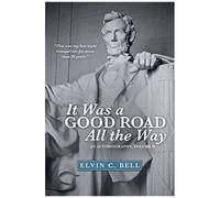 It Was A Good Road All The Way