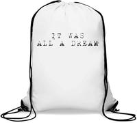 It was All A Dream Sac de sport décontracté avec cordon de serrage Blanc